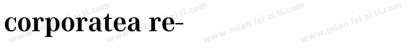 corporatea re字体转换